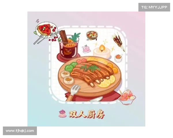 双人合作厨房游戏的魅力所在如何提升团队协作与默契度 双人合作厨房游戏的魅力所在如何提升团队协作与默契度
