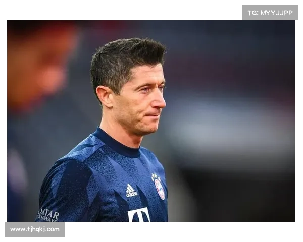 探寻莱万多夫斯基何时走上足坛巅峰并开始声名鹊起的关键节点历程